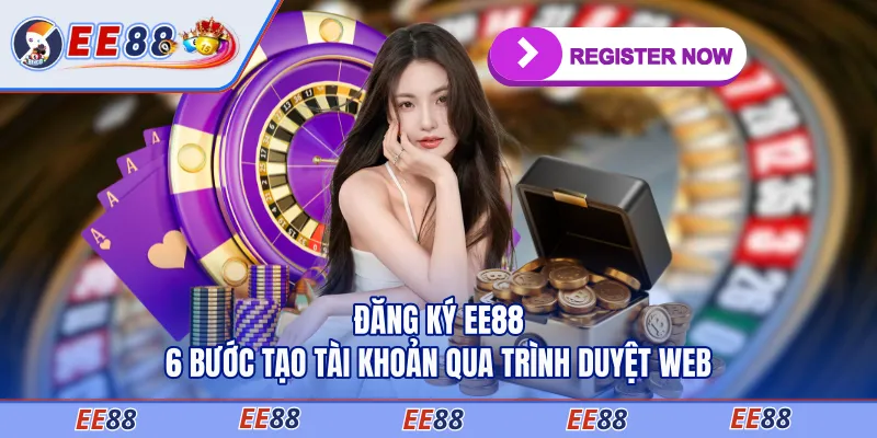 ĐĂNG KÝ EE88